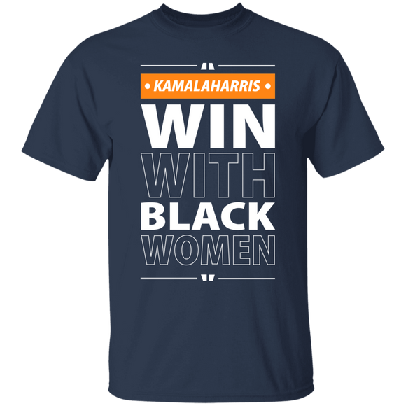 Win With Black Women T-shrits & Hoodie