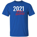2021 Still Sucks T-shirts & Hoodie-6