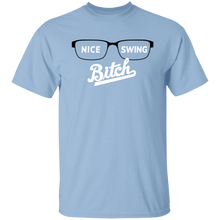 Nice Swing Bitch T-Shirt