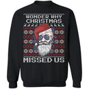 Wonder Why Christmas Missed Us Ugly Christmas Sweater-1