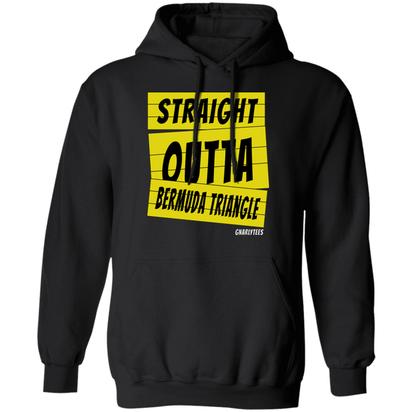 Straight outta Bermuda Triangle T-Shirt & Hoodie