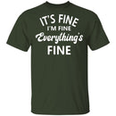 Everything is Fine T-shirts & Hoodie-9