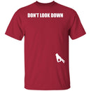 Don't Look Down Men's Funny T-shirts & Hoodie-6