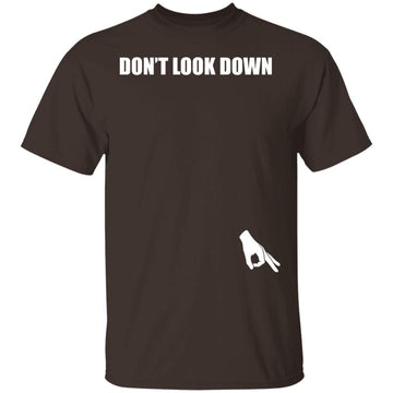 Buy dark-chocolate Don't Look Down Men's Funny T-shirts &amp; Hoodie