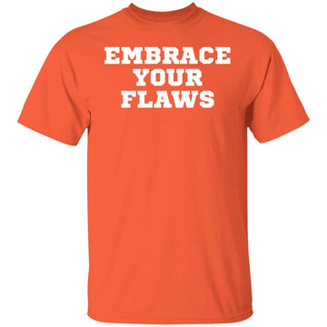 Buy orange EMBRACE YOUR FLAWS T-shirts &amp; Hoodie
