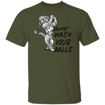 always wash your balls T-shirts & Hoodie - 0