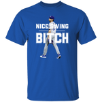Joe Kelly - Nice Swing Bitch T-Shirt