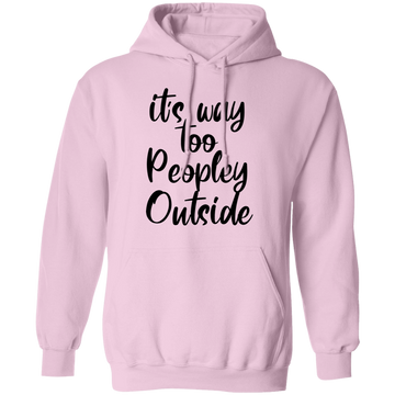 Buy light-pink it's way too peopley outside Hoodie