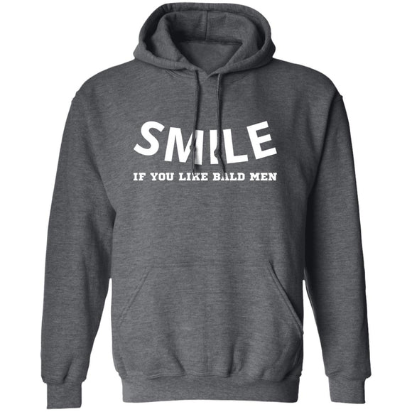 Smile if you like bald men T-shirts & Hoodie