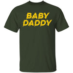 Baby Daddy T-shirts & Hoodie