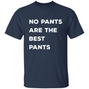 No pants are the best pants T-shirts & Hoodie-11