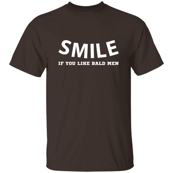 Smile if you like bald men T-shirts & Hoodie
