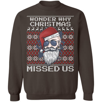Buy dark-chocolate Wonder Why Christmas Missed Us Ugly Christmas Sweater