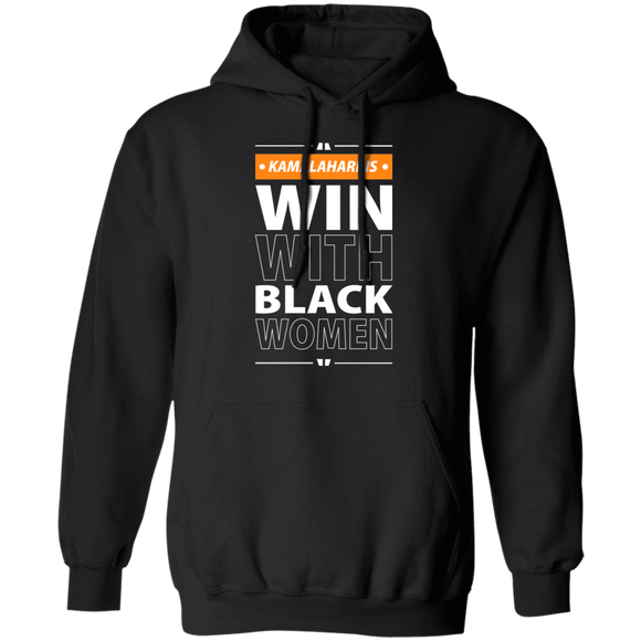 Win With Black Women T-shrits & Hoodie