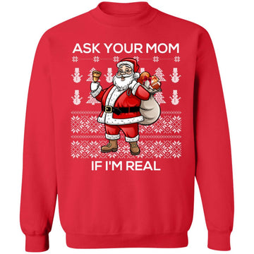 Buy red Ask your mom if i Real Ugly christmas sweaters