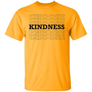 Buy gold Choose kindness T-shirts &amp; Hoodie