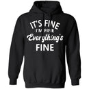 Everything is Fine T-shirts & Hoodie-10