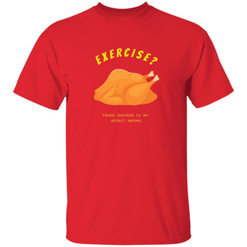 Buy red Exercise fried chicken is my spirit animal