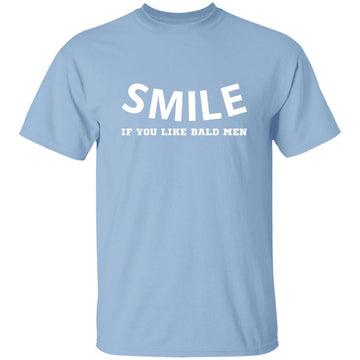 Smile if you like bald men T-shirts & Hoodie - 0