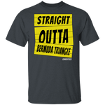 Straight outta Bermuda Triangle T-Shirt & Hoodie