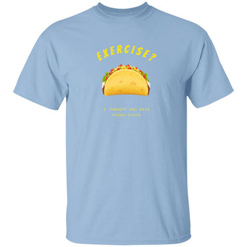 Exercise I thought you said extra Tacos - 0