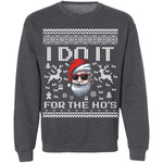 Do it for the Hos Ugly christmas sweater
