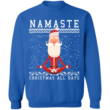 Buy royal Ugly Christmas Namaste all days Sweater