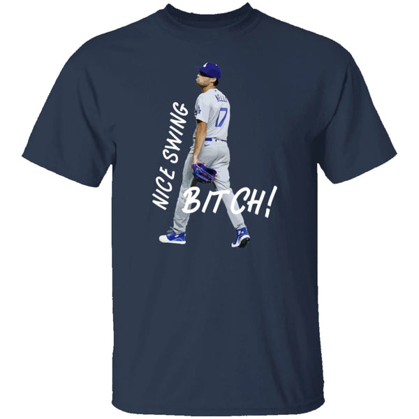 Joe Kelly - Nice Swing Bitch T-Shirt