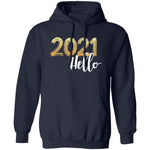 Hello 2021 T-shirts & Hoodie