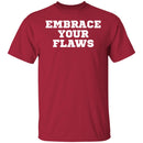 EMBRACE YOUR FLAWS T-shirts & Hoodie-7