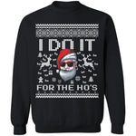 Do it for the Hos Ugly christmas sweater