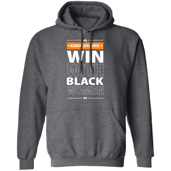Win With Black Women T-shrits & Hoodie