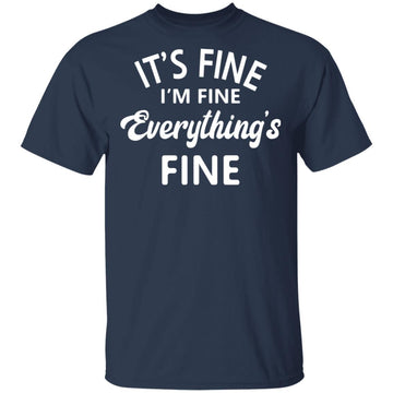 Buy navy Everything is Fine T-shirts &amp; Hoodie