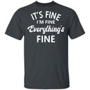 Everything is Fine T-shirts & Hoodie-8
