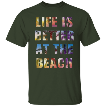 Buy forest Life is better at the beach T-Shirt and Hoodie