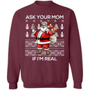 Ask your mom if i Real Ugly christmas sweaters-2