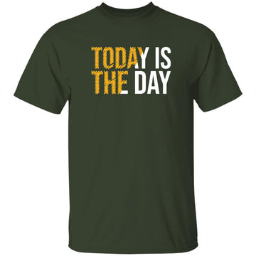 Buy forest Today is the day T-shirts &amp; Hoodie