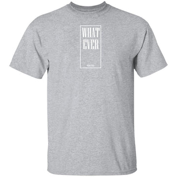 Buy sport-grey What Ever T-shirts &amp; Hoodie