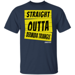 Straight outta Bermuda Triangle T-Shirt & Hoodie