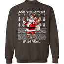 Ask your mom if i Real Ugly christmas sweaters-7