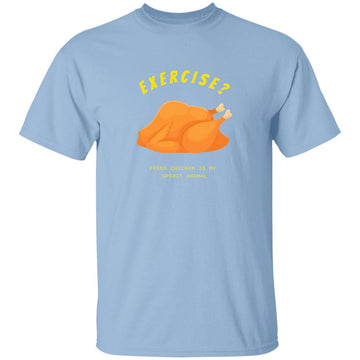 Exercise fried chicken is my spirit animal - 0