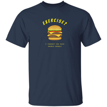 Buy navy Exercise I thought you said Double Double