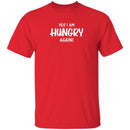 Yes i am Hungry Again T-shirts & Hoodie-6
