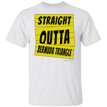 Straight outta Bermuda Triangle T-Shirt & Hoodie