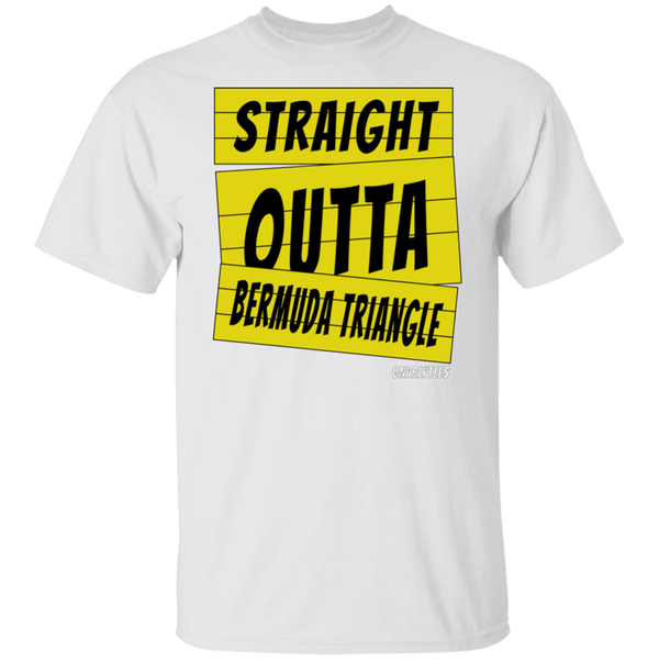 Straight outta Bermuda Triangle T-Shirt & Hoodie