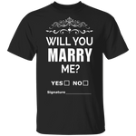 Will you marry me? T-shirts & Hoodie