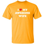 i love awesome my wife  Funny T-shirts & Hoodie