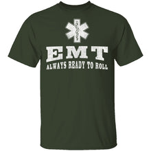 EMT Always Ready To Roll T-Shirt
