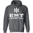 EMT Always Ready To Roll T-Shirt CustomCat
