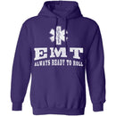 EMT Always Ready To Roll T-Shirt CustomCat